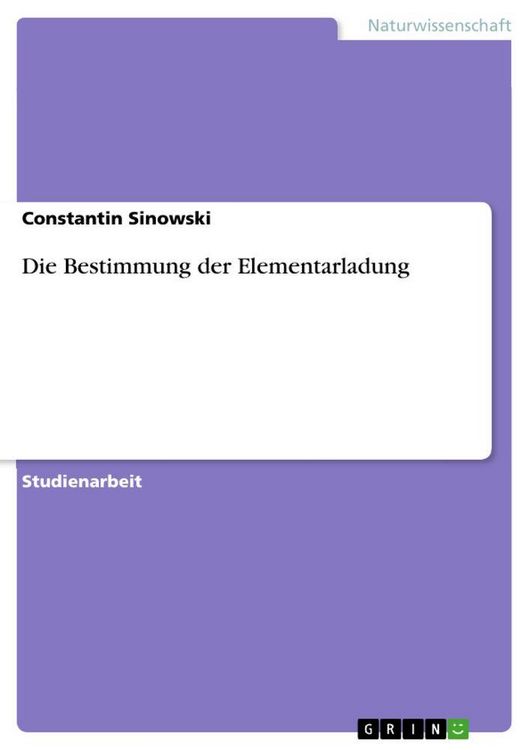 Produktbild: Die Bestimmung der Elementarladung