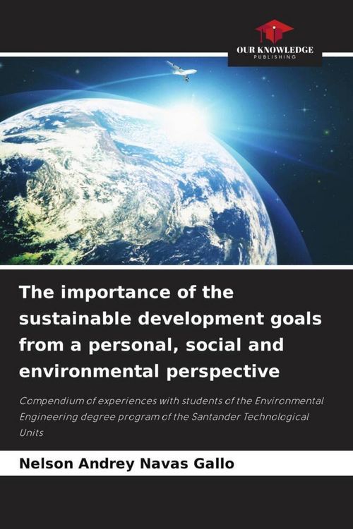 Produktbild: The importance of the sustainable development goals from a personal, social and environmental perspective
