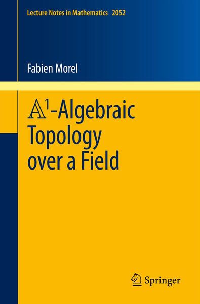 Produktbild: A1-Algebraic Topology over a Field