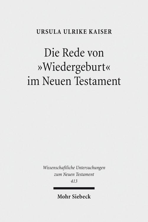 Produktbild: Die Rede von 'Wiedergeburt' im Neuen Testament