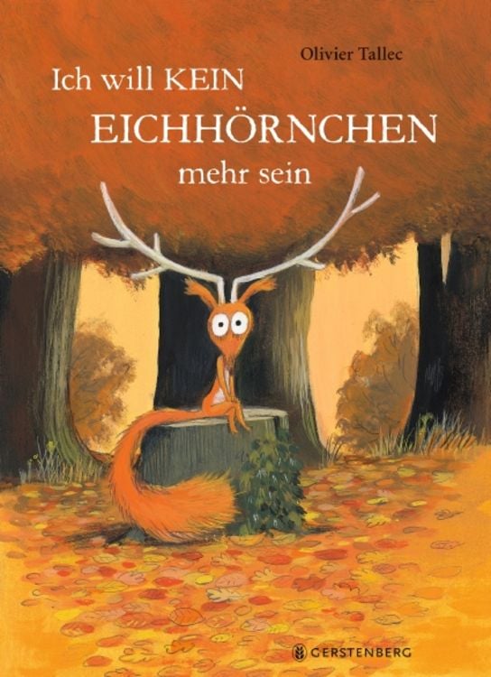 Produktbild: Ich will kein Eichhörnchen mehr sein