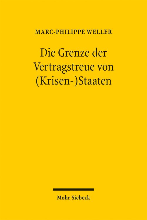 Produktbild: Die Grenze der Vertragstreue von (Krisen-)Staaten