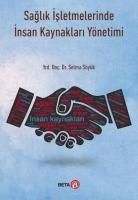 Produktbild: Saglik Isletmelerinde Insan Kaynaklari Y&ouml;netimi
