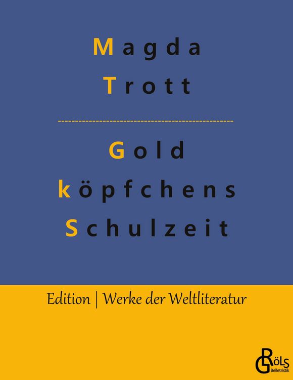 Produktbild: Goldk&ouml;pfchens Schulzeit