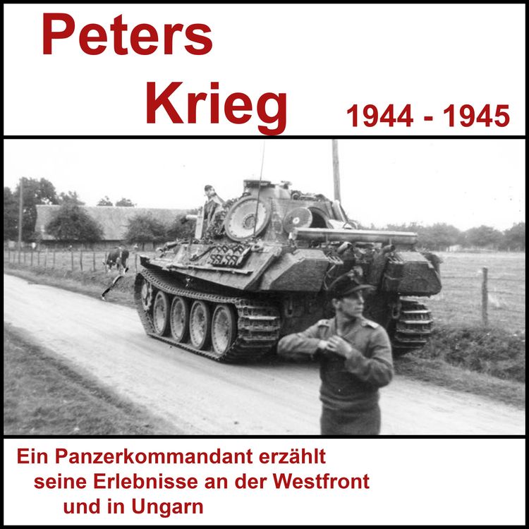 Produktbild: Peters Krieg - Tagebuch eines Panzerkommandanten