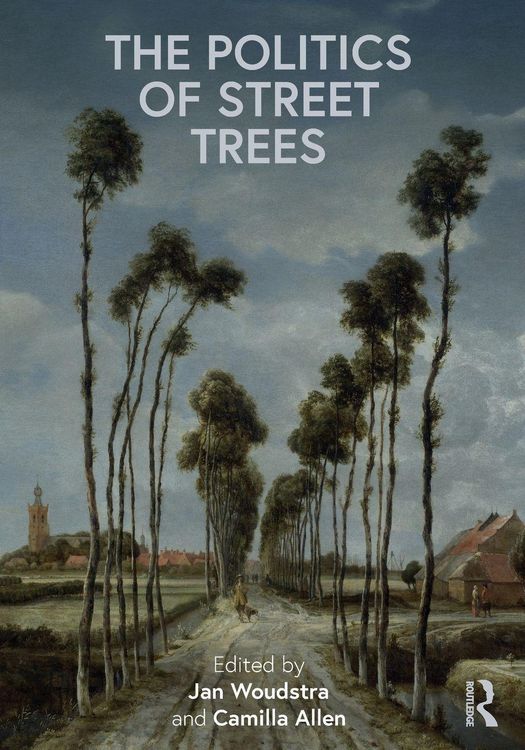 Produktbild: The Politics of Street Trees