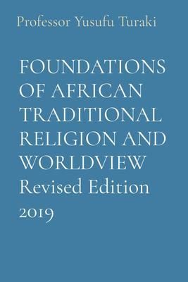 Produktbild: Foundations Of African Traditional Religion and Worldview Revised Edition 2019