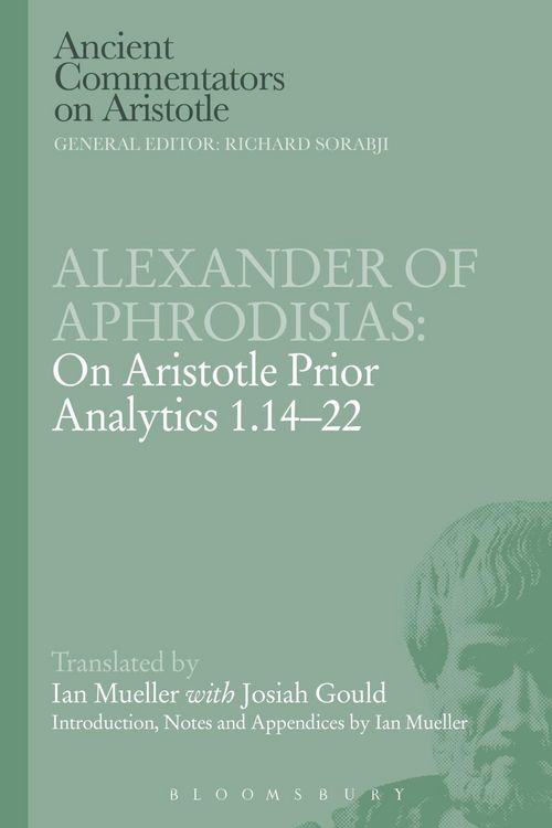 Produktbild: Alexander of Aphrodisias: On Aristotle Prior Analytics 1.14-22
