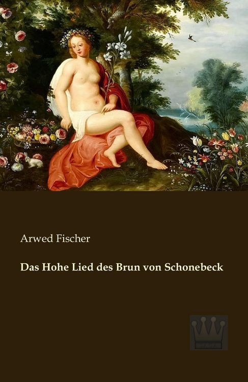 Produktbild: Das Hohe Lied des Brun von Schonebeck