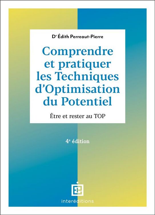 Produktbild: Comprendre et pratiquer les techniques d'optimisation du potentiel