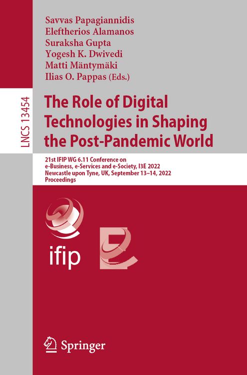 Produktbild: The Role of Digital Technologies in Shaping the Post-Pandemic World