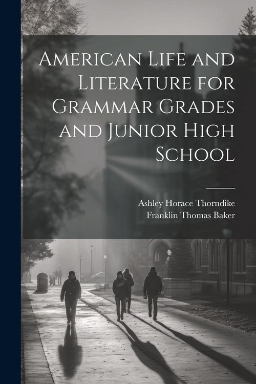Produktbild: American Life and Literature for Grammar Grades and Junior High School
