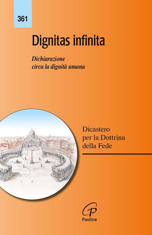 Produktbild: Dignitas infinita. Dichiarazione circa la dignit&agrave; umana