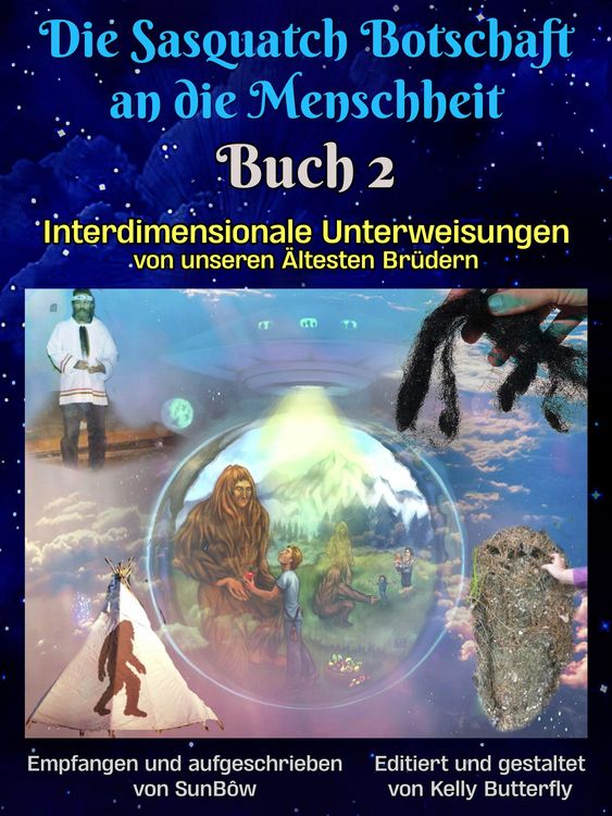 Produktbild: Die Sasquatch Botschaft an dieMenschheit - Buch2