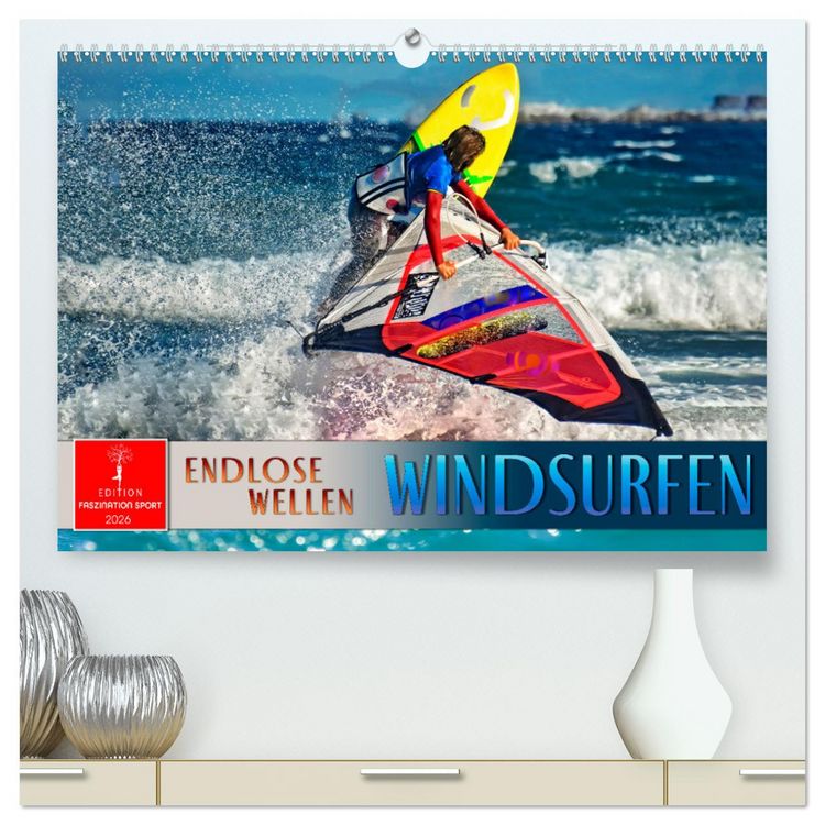 Produktbild: Windsurfen - endlose Wellen (hochwertiger Premium Wandkalender 2026 DIN A2 quer), Kunstdruck in Hochglanz