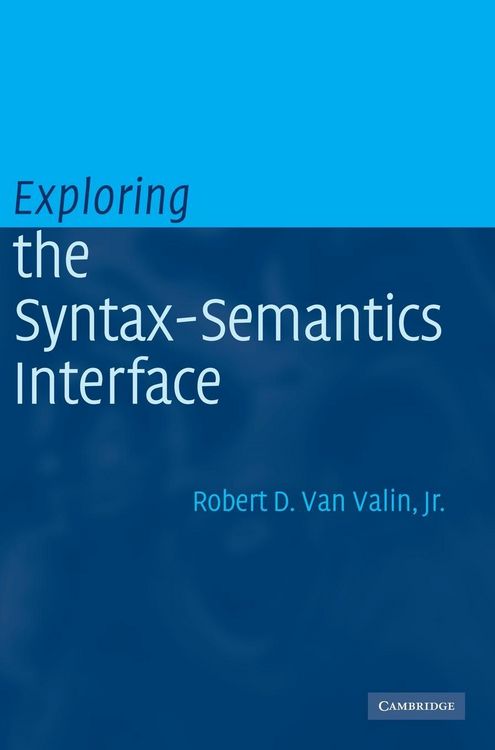 Produktbild: Exploring the Syntax-Semantics Interface