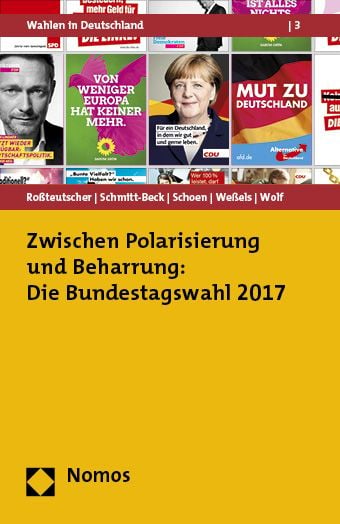 Produktbild: Zwischen Polarisierung und Beharrung: Die Bundestagswahl 2017