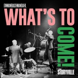 Produktbild: Whats to Come!