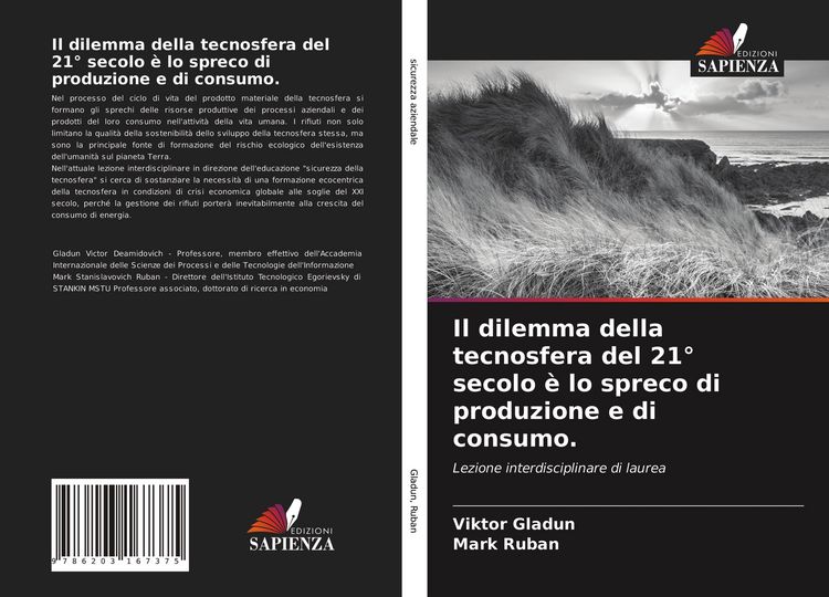 Produktbild: Il dilemma della tecnosfera del 21&deg; secolo &egrave; lo spreco di produzione e di consumo.