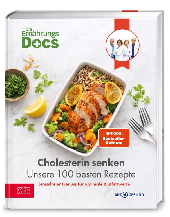 Produktbild: Die Ern&auml;hrungs-Docs &ndash; Cholesterin senken &ndash; Unsere 100 besten Rezepte