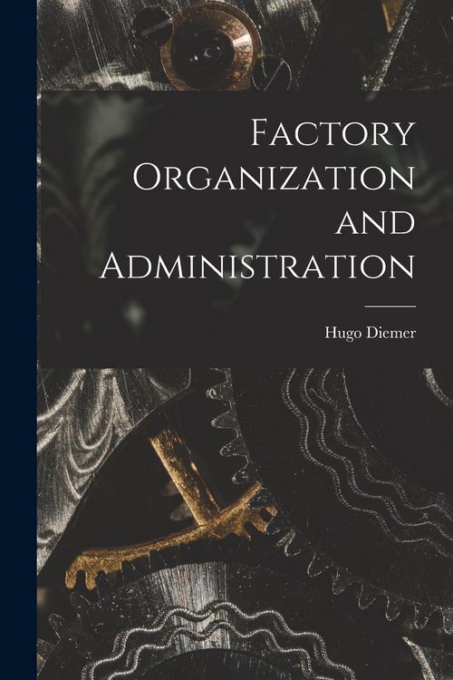 Produktbild: Factory Organization and Administration