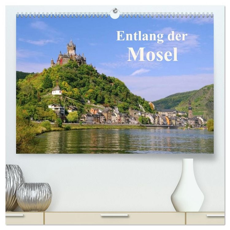 Produktbild: Entlang der Mosel (hochwertiger Premium Wandkalender 2026 DIN A2 quer), Kunstdruck in Hochglanz