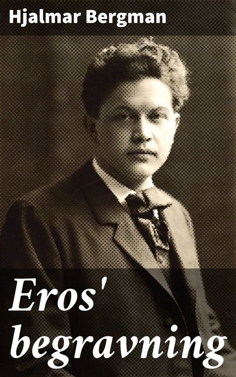 Produktbild: Eros' begravning
