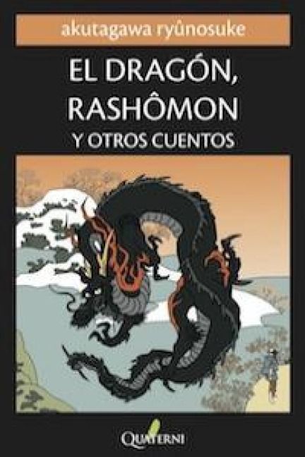 Produktbild: El drag&oacute;n, Rashomon y otros cuentos