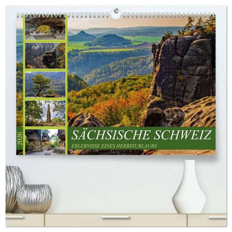 Produktbild: S&auml;chsische Schweiz - Erlebnisse eines Herbsturlaubs (hochwertiger Premium Wandkalender 2026 DIN A2 quer), Kunstdruck in Hochglanz