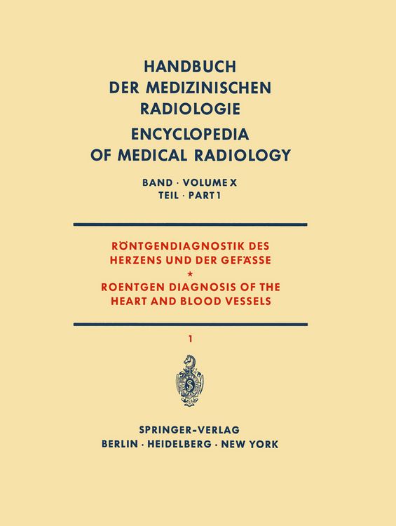 Produktbild: R&ouml;ntgendiagnostik des Herzens und der Gef&auml;sse Teil 1 / Roentgen Diagnosis of the Heart and Blood Vessels Part 1