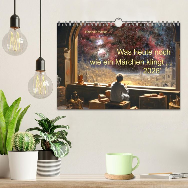Produktbild: Was heute noch wie ein M&auml;rchen klingt ... (Wandkalender 2026 DIN A4 quer), CALVENDO Monatskalender