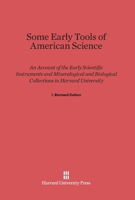 Produktbild: Some Early Tools of American Science