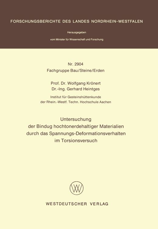 Produktbild: Untersuchung der Bindung hochtonerdehaltiger Materialien durch das Spannungs-Deformationsverhalten im Torsionsversuch