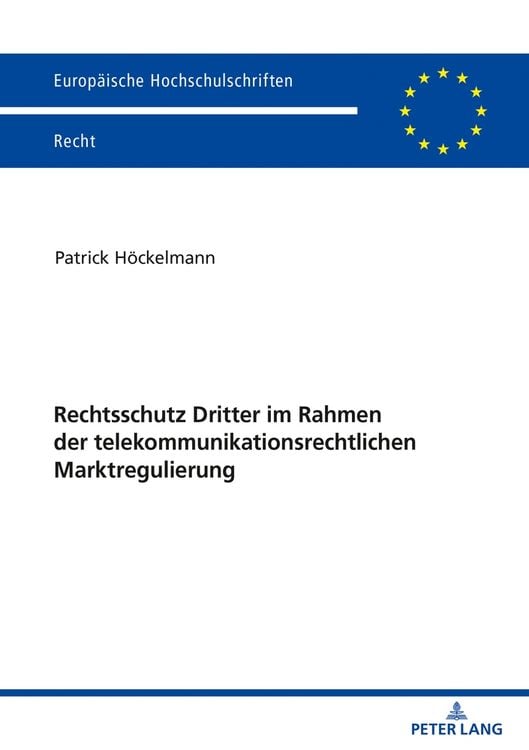 Produktbild: Rechtsschutz Dritter im Rahmen der telekommunikationsrechtlichen Marktregulierung