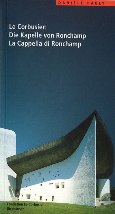 Produktbild: Le Corbusier: Die Kapelle von Ronchamp