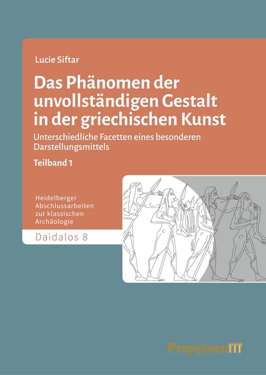 Produktbild: Das Ph&auml;nomen der unvollst&auml;ndigen Gestalt in der griechischen Kunst / Das Ph&auml;nomen der unvollst&auml;ndigen Gestalt in der griechischen Kunst - Teilband 1