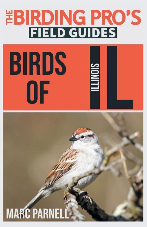 Produktbild: Birds of Illinois (The Birding Pro's Field Guides)