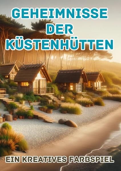 Produktbild: Geheimnisse der K&uuml;stenh&uuml;tten