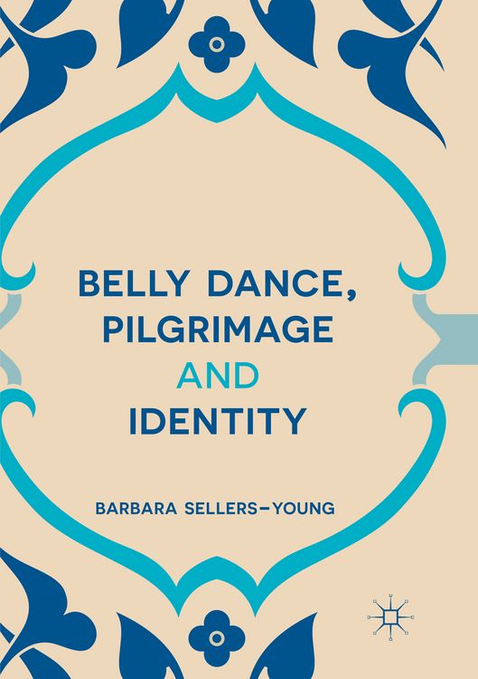 Produktbild: Belly Dance, Pilgrimage and Identity
