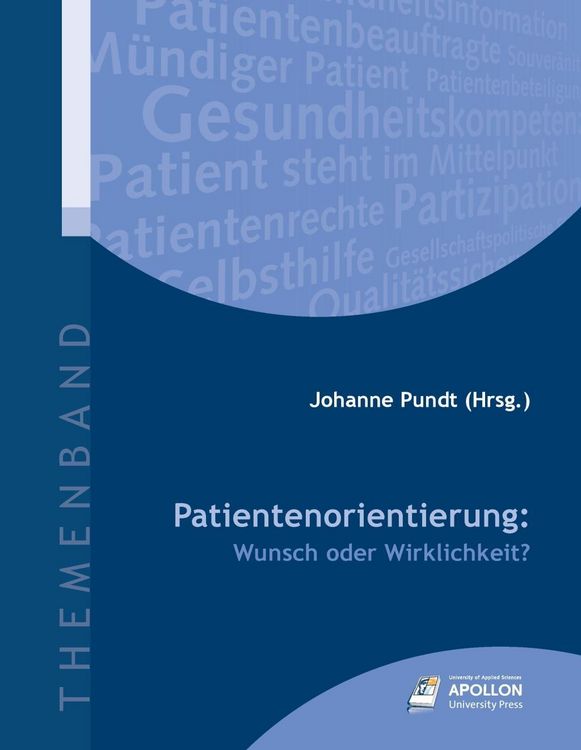 Produktbild: Patientenorientierung: Wunsch oder Wirklichkeit?