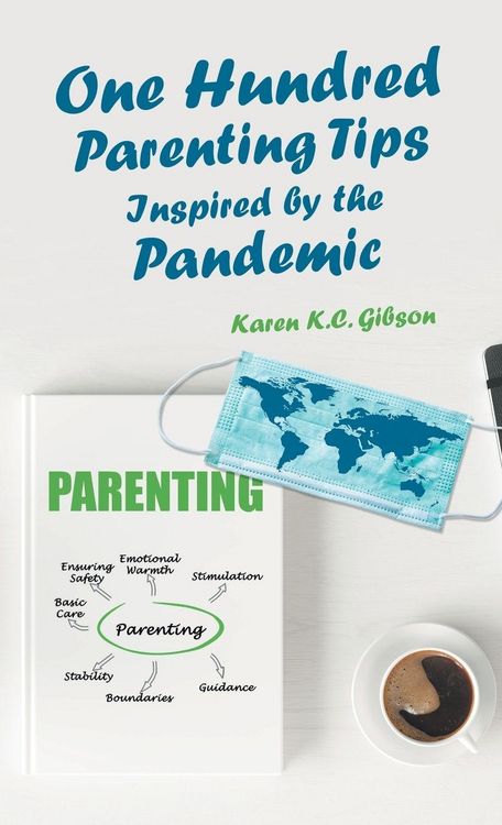 Produktbild: One Hundred Parenting Tips Inspired by the Pandemic