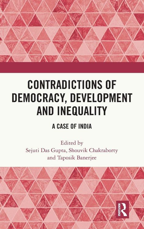 Produktbild: Contradictions of Democracy, Development and Inequality