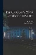 Produktbild: Kit Carson's Own Story of His Life