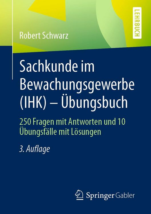 Produktbild: Sachkunde im Bewachungsgewerbe (IHK) - &Uuml;bungsbuch