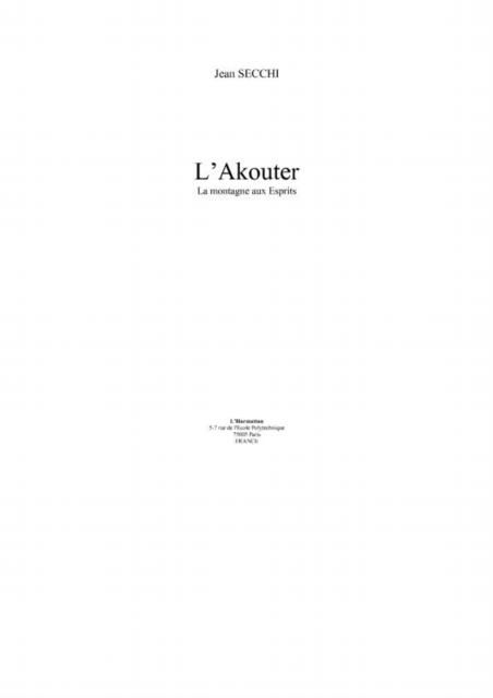 Produktbild: Akouter la montagne aux esprits l'
