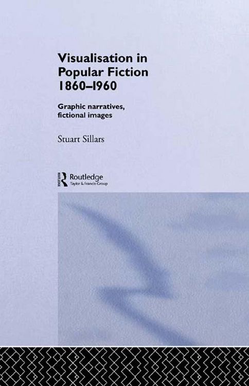 Produktbild: Visualisation in Popular Fiction 1860-1960