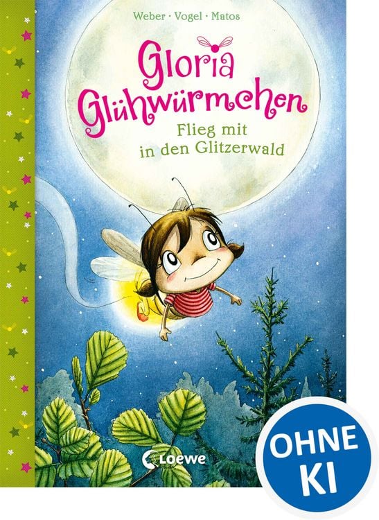 Produktbild: Gloria Gl&uuml;hw&uuml;rmchen (Band 4) - Flieg mit in den Glitzerwald