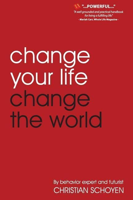 Produktbild: Change Your Life Change The World