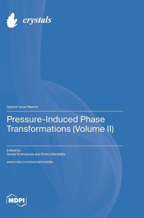 Produktbild: Pressure-Induced Phase Transformations (Volume II)