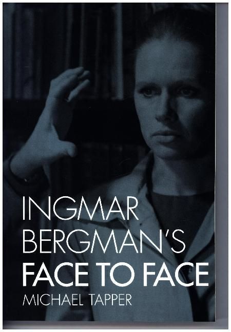 Produktbild: Tapper, M: Ingmar Bergman's Face to Face
